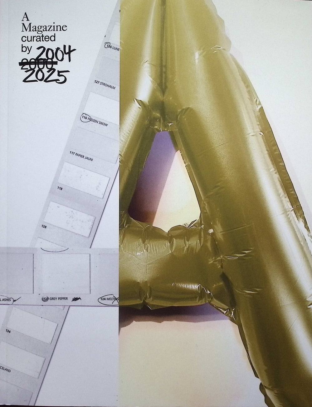 A magazine / CURATED BY 200/2004-2025 2025