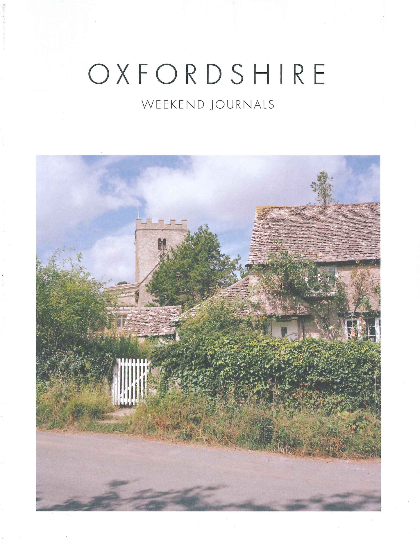 WEEKEND JOURNALS: OXFORDSHIRE (2024)