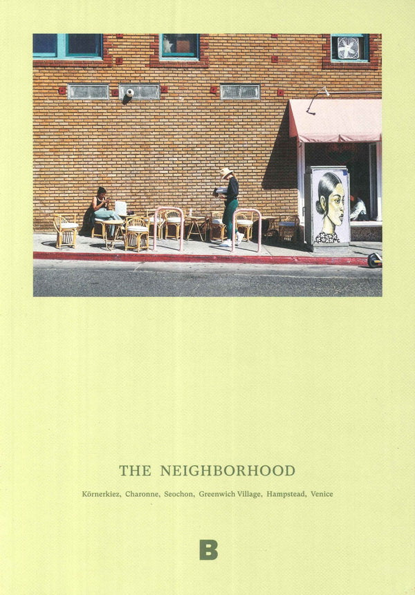 THE NEIGHBORHOOD ***