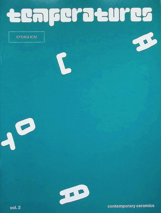 Temperatures Volume 2 :Kyong Kim