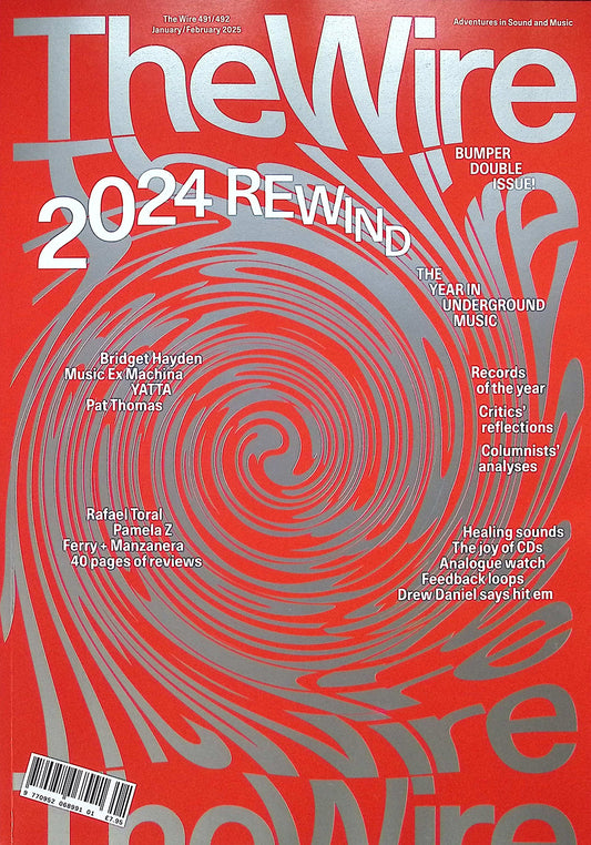 THE WIRE N491+492 [01] Jan/Feb 2025 "Spcl"