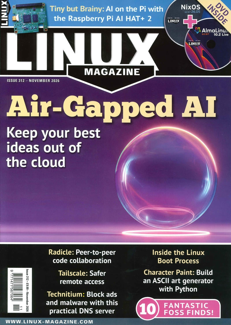 LINUX MAGAZINE UK [2026-11] N.312+DVD