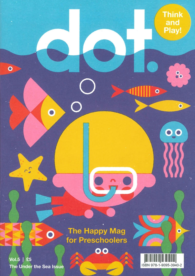 dot. Vol.5 The Under the Sea Issue