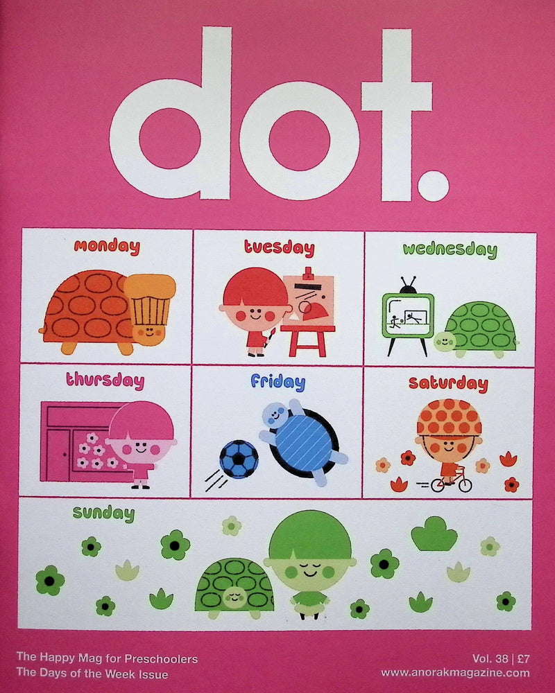 dot. Vol.38 - The Days of the week Issue