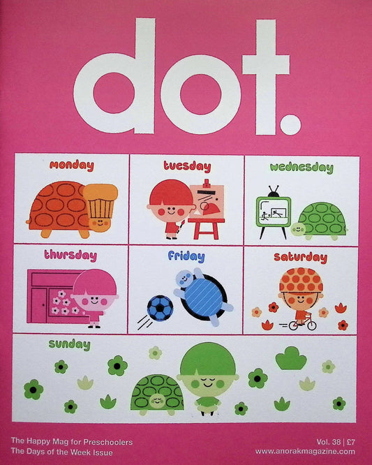 dot. Vol.38 - The Days of the week Issue