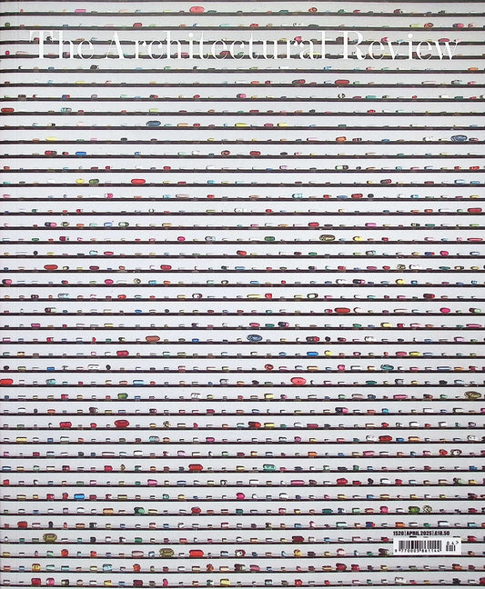 The Architectural Review [2025-04] N.1520