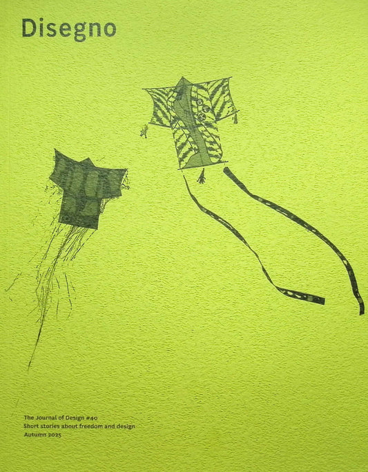 Disegno. *** [40] No.40 Autumn 2025