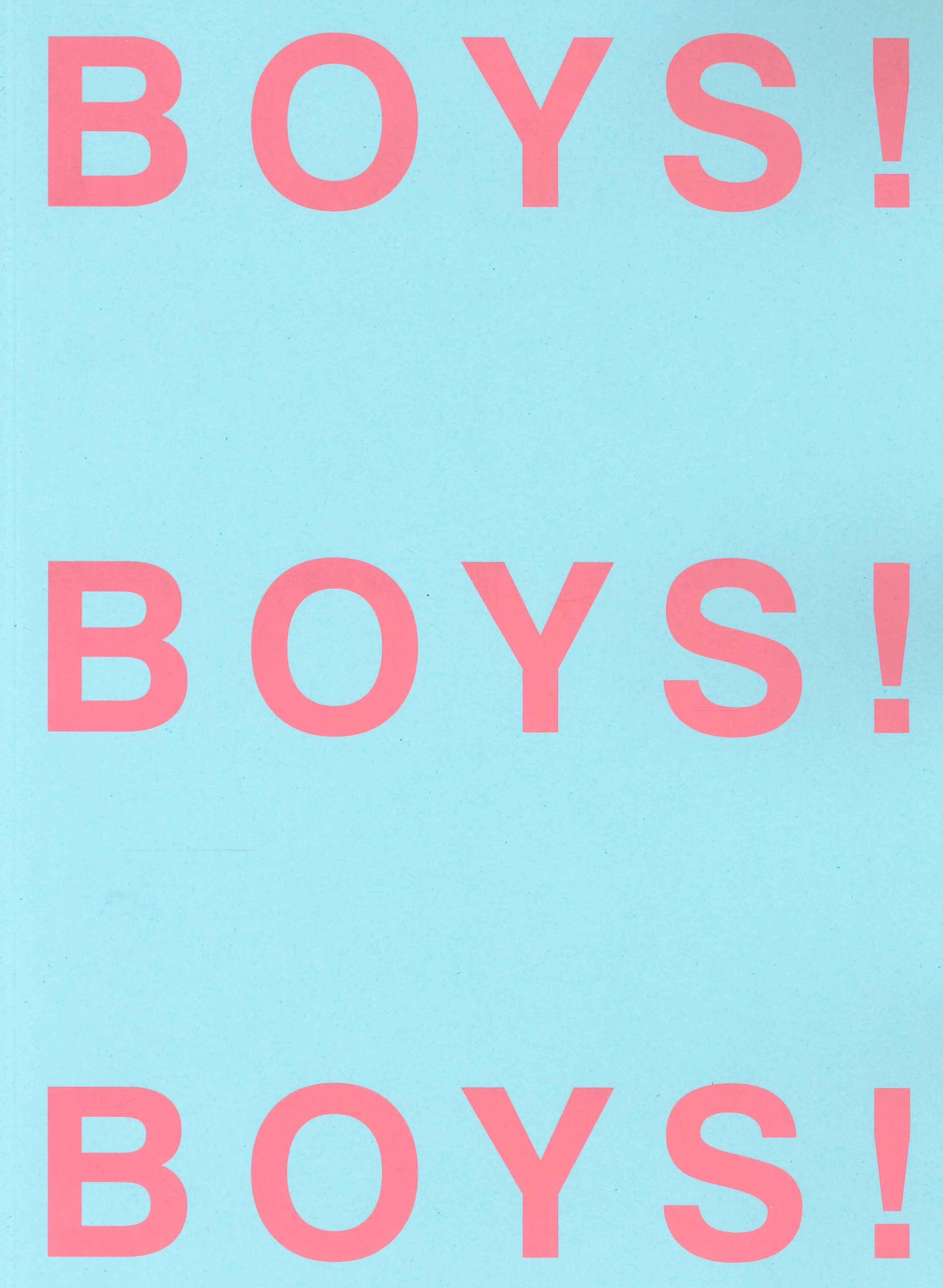 BOYS! BOYS! BOYS! *** N°9