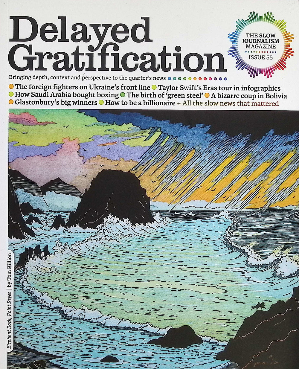 Delayed Gratification *** [55] No.55 Apr-May-Jun 2024