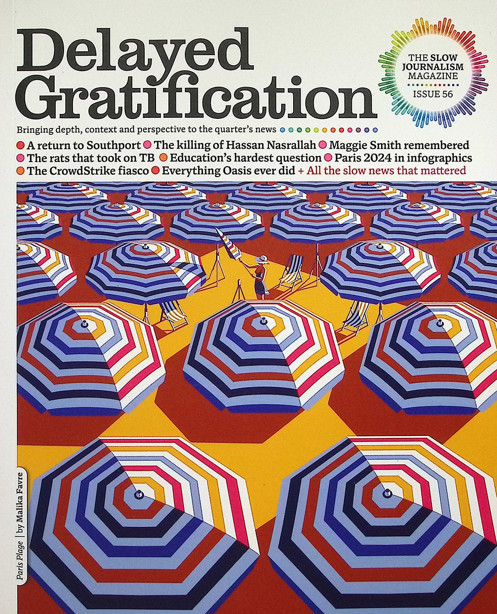 Delayed Gratification *** [56] No.56 Jul-Aug-Sep 2024