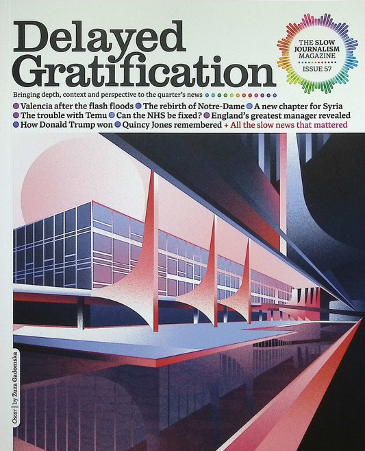 Delayed Gratification *** [57] No.57 Oct-Nov-Dec 2024