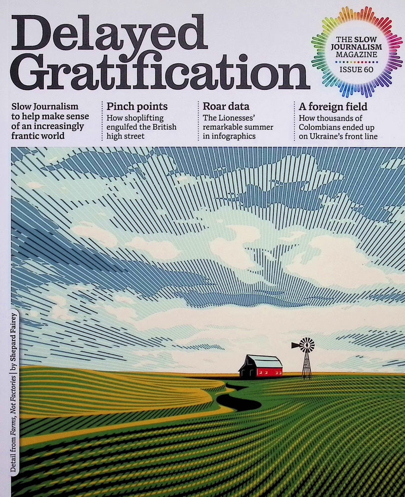 Delayed Gratification *** [60] No.60 Jul-Aug-Sep 2025