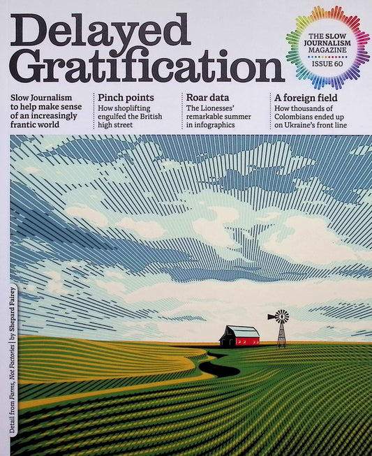 Delayed Gratification *** [60] No.60 Jul-Aug-Sep 2025