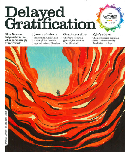 Delayed Gratification *** [61] No.61 Oct-Nov-Dec 2025