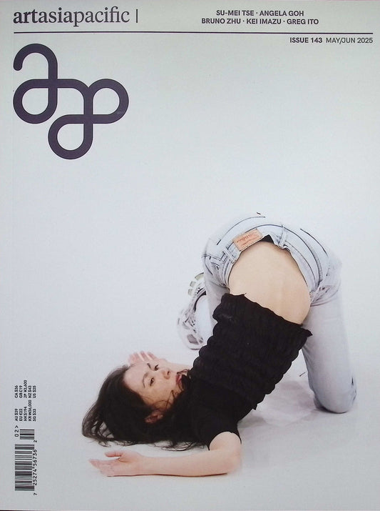 art asia pacific [02] No.143 May/Jun 2025