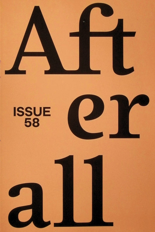 Afterall N.58 Autumn/Winter 2024