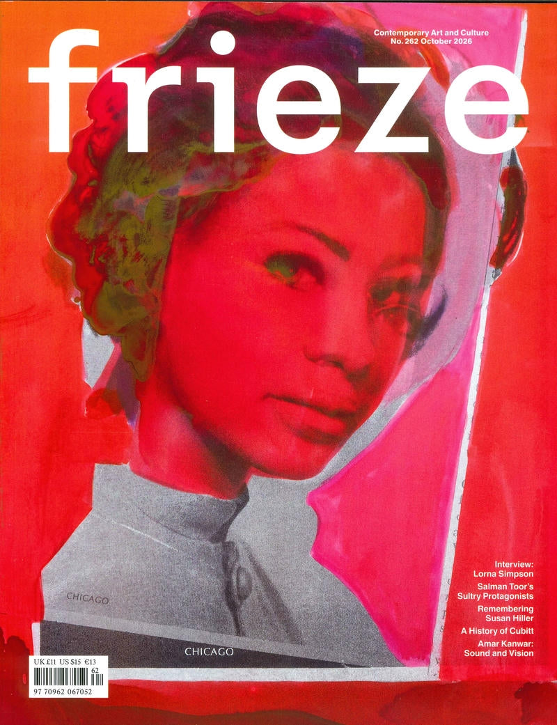 frieze [62] N.262 Oct 2026