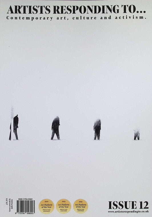ARTISTS RESPONDING TO... No.12 Oct'24-Jan'25