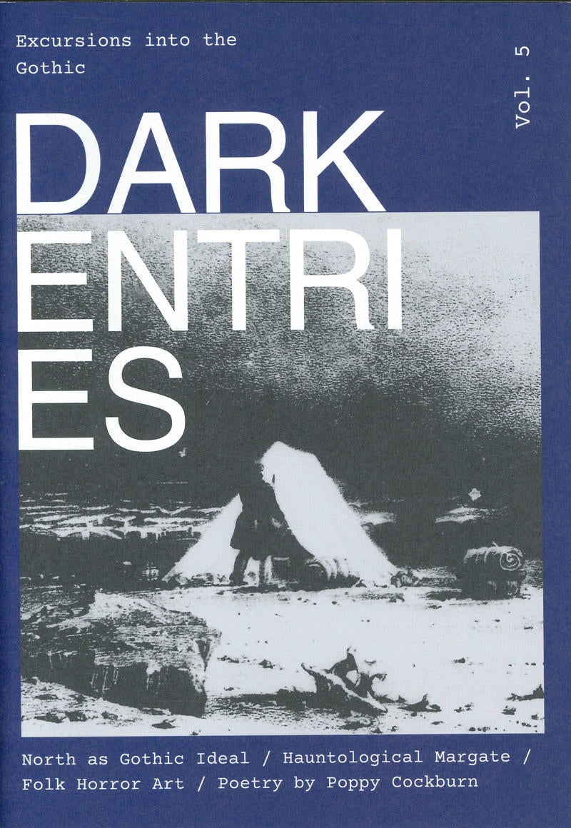 DARK ENTRI ES Volume 5
