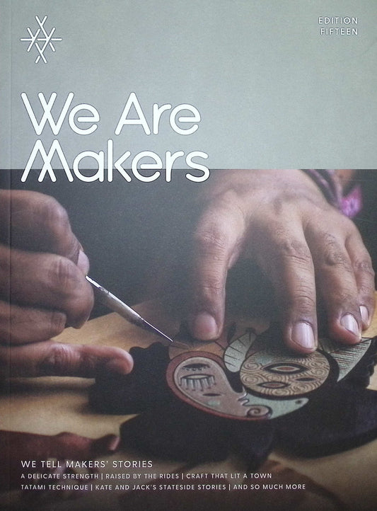 We Are Makers [15] EDITION FIFTEEN