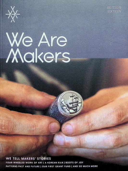 We Are Makers [16] EDITION SIXTEEN