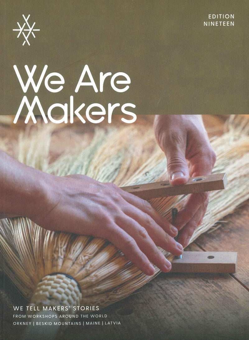 We Are Makers [19] EDITION NINETEEN