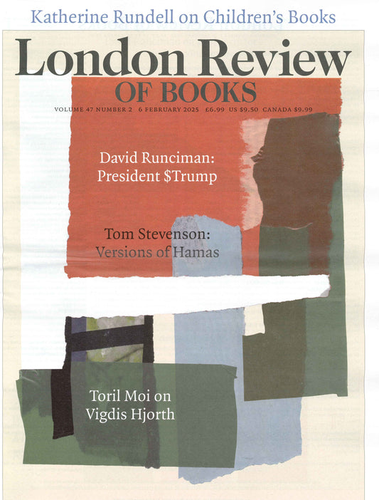 London Review OF BOOKS V47N2 [02]  6 Feb 2025