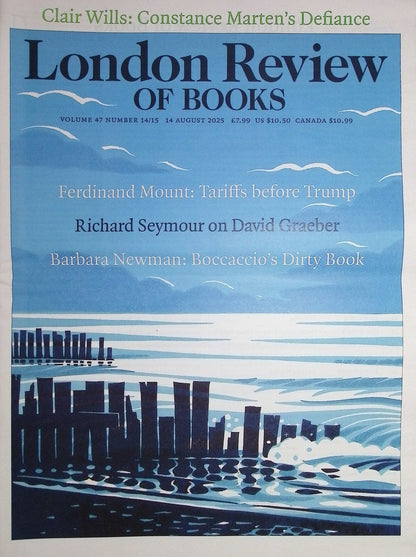 London Review OF BOOKS V47N14/15 [14] 14 Aug 2025