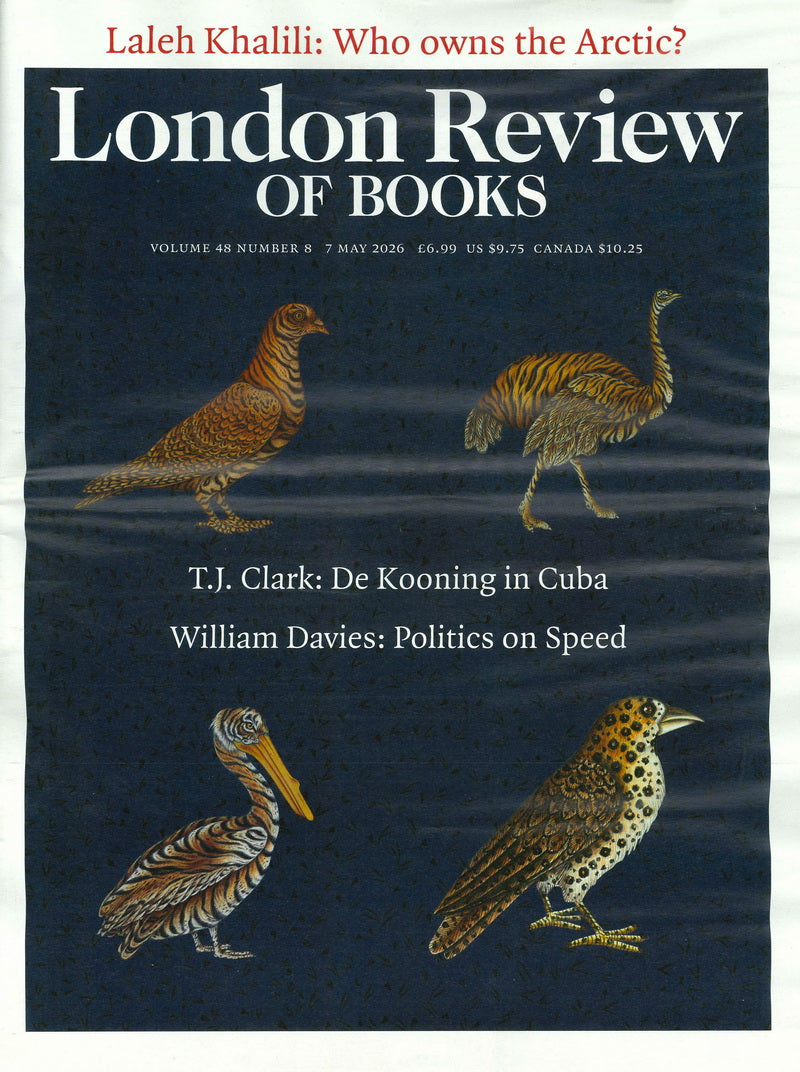London Review OF BOOKS V48N8 [08] 7 May 2026