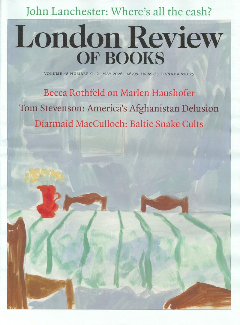 London Review OF BOOKS V48N9 [09] 21 May 2026