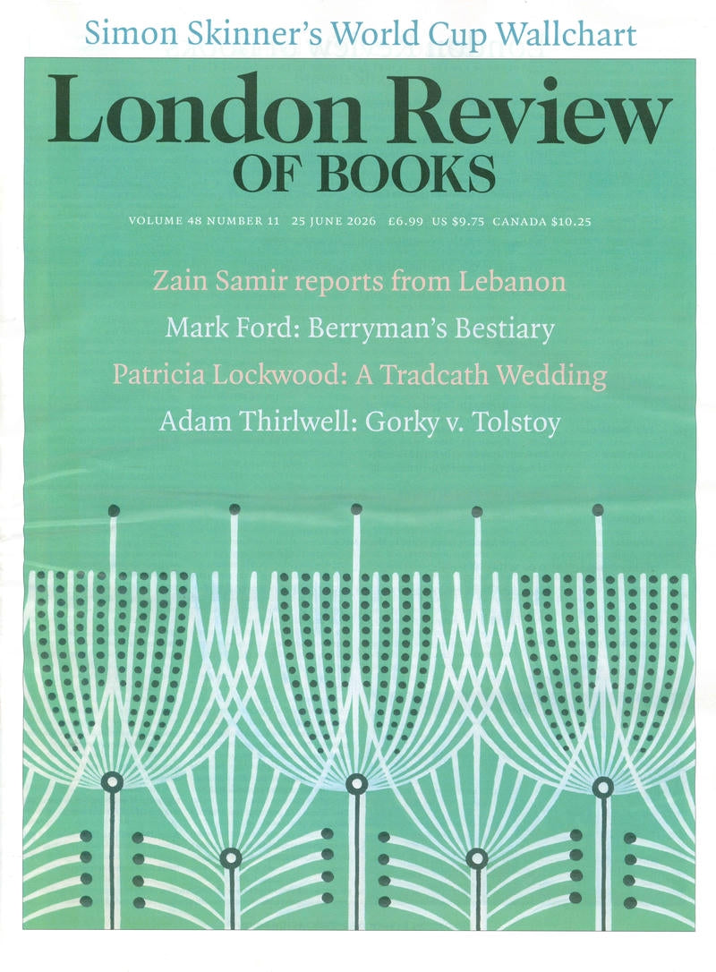 London Review OF BOOKS V48N11 [11] 25 Jun 2026