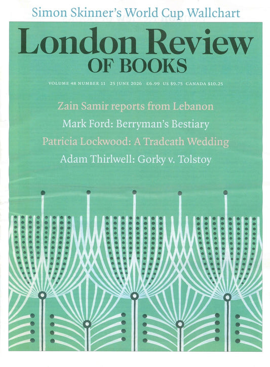 London Review OF BOOKS V48N11 [11] 25 Jun 2026