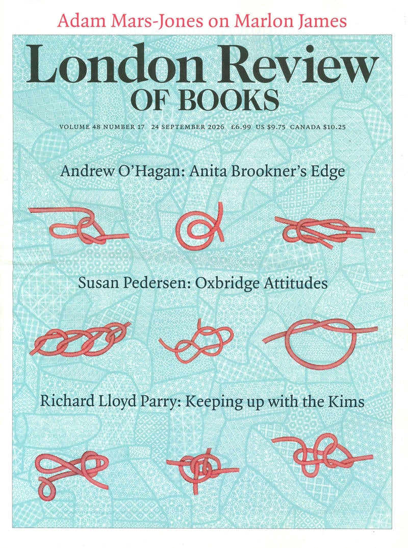 London Review OF BOOKS V48N17 [17]: 24 Sep 2026