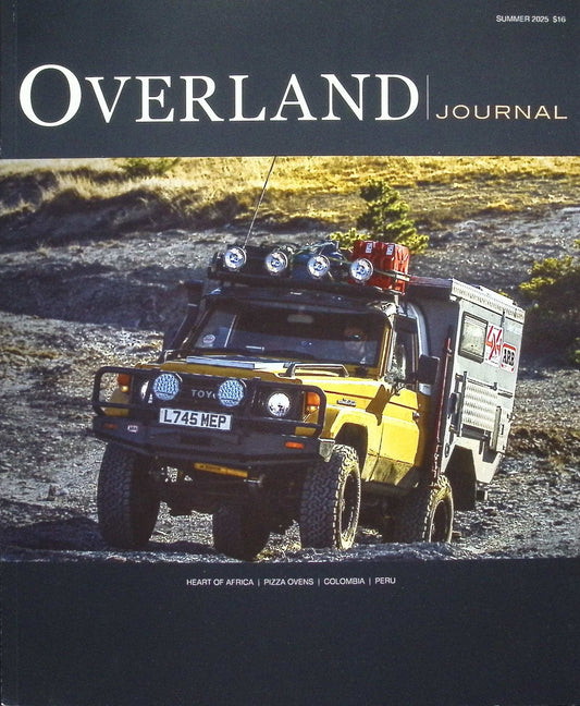 OVERLAND JOURNAL [52] Summer 2025