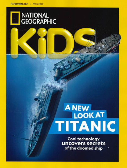 NATIONAL GEOGRAPHIC KIDS [2025-04]