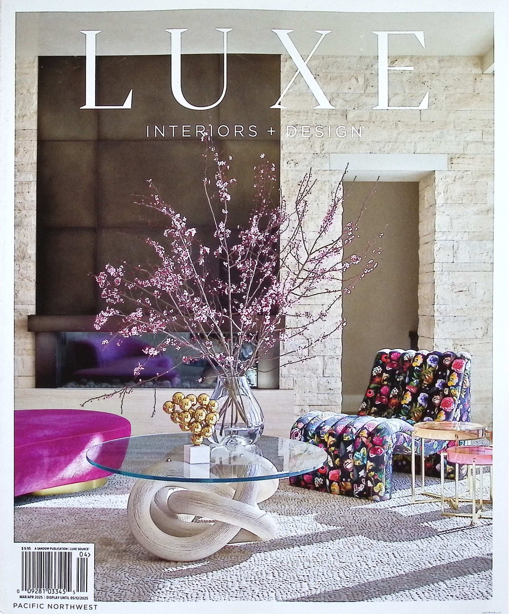 luxe./ INTERIORS + DESIGN *** [04] Mar/Apr  2025