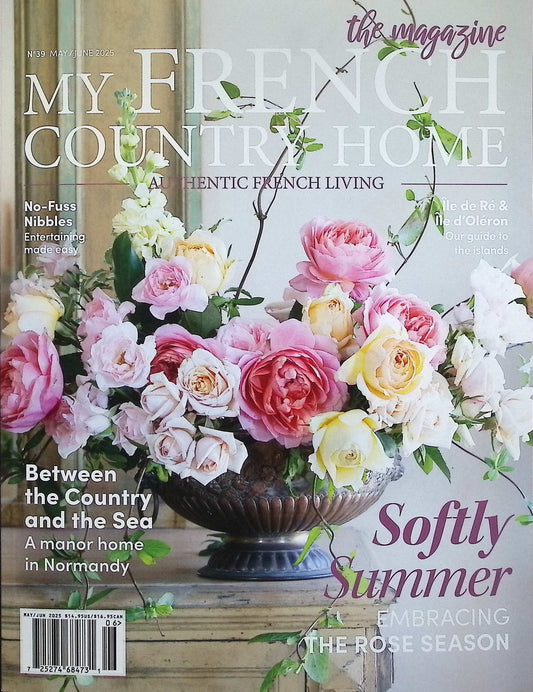 MY FRENCH COUNTRY HOME [06] N°39 May/June 2025