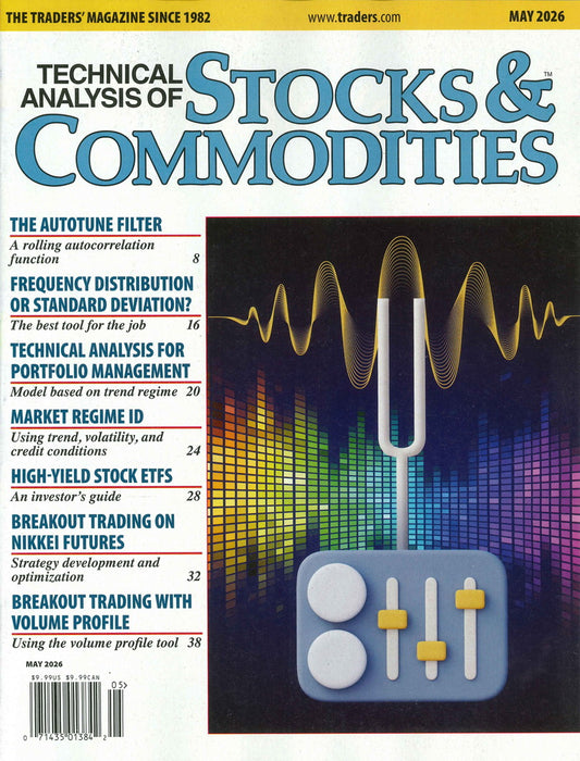 T.A. STOCKS & COMMODITIES [2026-05] V44N5