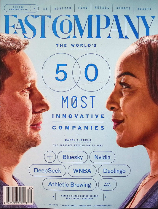 FAST COMPANY [52] Spring 2025