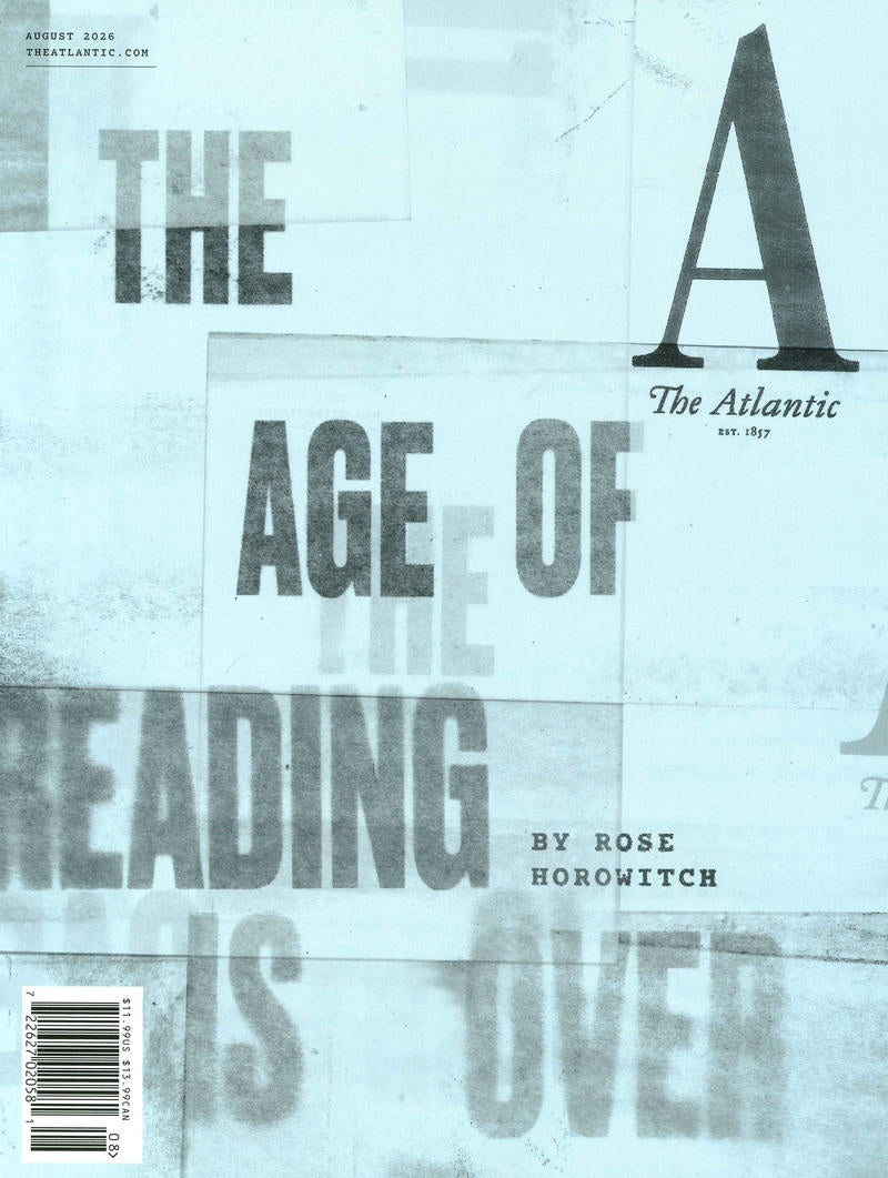 the Atlantic [2026-08] V338N2