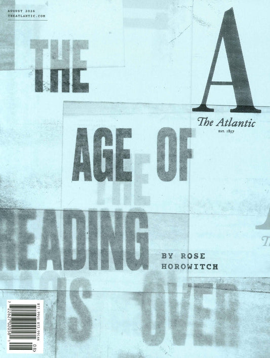 the Atlantic [2026-08] V338N2