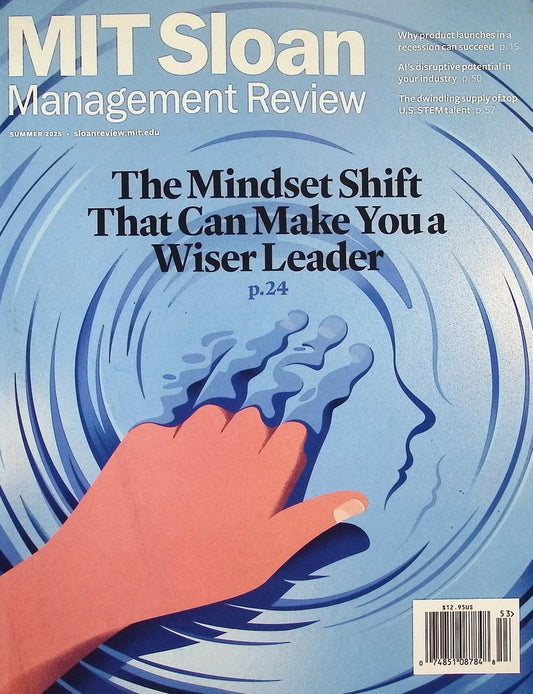 MIT SLOAN NANAGEMENT REVIEW [53] V66N4 Summer 2025