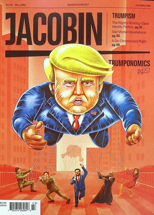 JACOBIN [43] N°55 Fall 2024