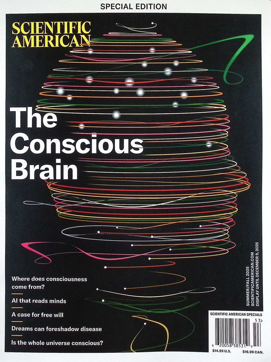 SCIENTIFIC AMERICAN/ The Conscious Brain [53] V34N3 Summer/Fall 2025