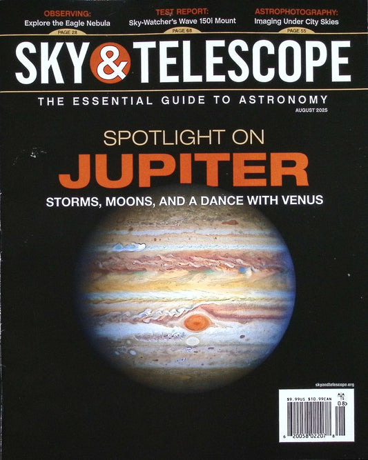SKY & TELESCOPE [2025-08] V.150N.2