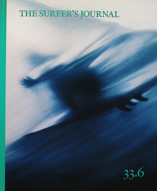 THE SURFER'S JOURNAL *** [01] V33N6 Dec'24/Jan'25