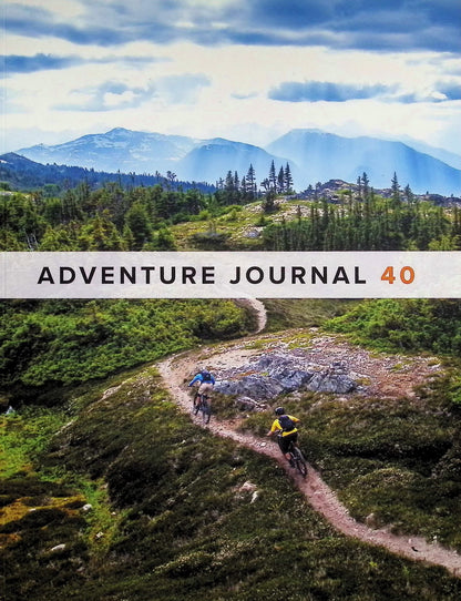 ADVENTURE JOURNAL *** N.40 Spring 2026