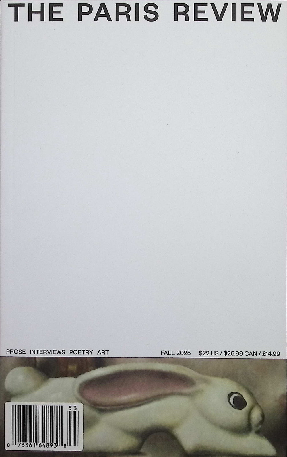 THE PARIS REVIEW [53] N253 Fall 2025