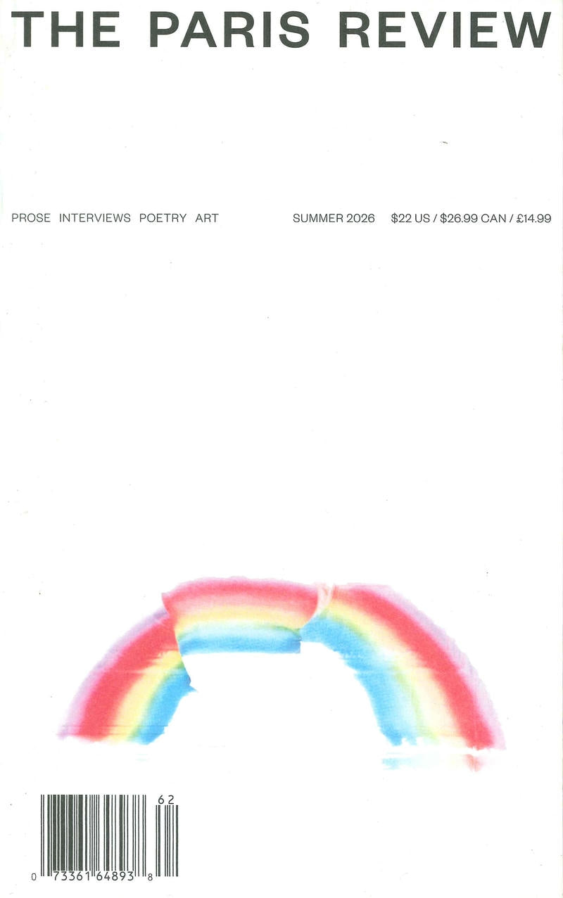 THE PARIS REVIEW [62] N256 Summer 2026
