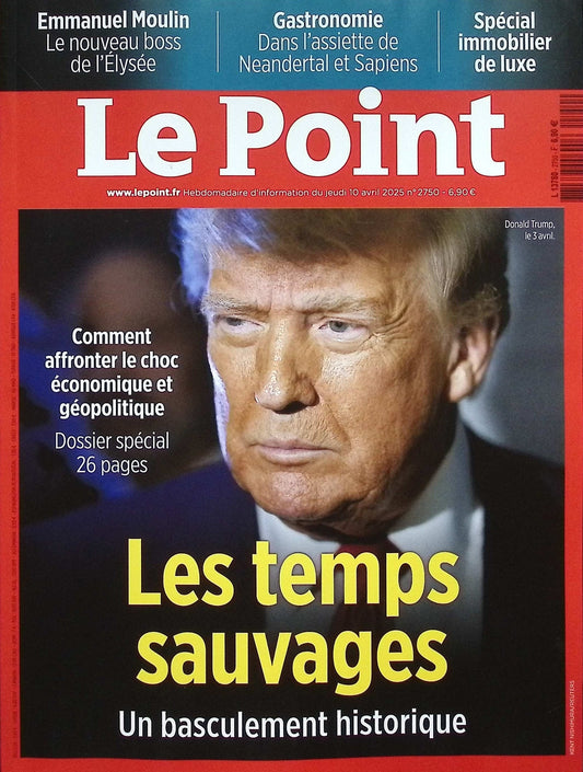 Le Point N.2750 ; 10 Avril 2025